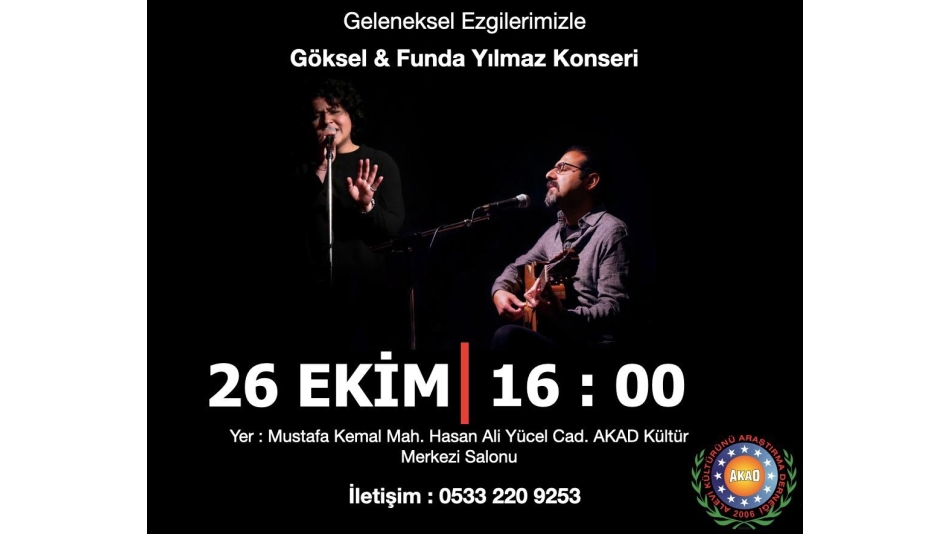 Geleneksel Ezgilerimizle Göksel Yılmaz & Funda Yılmaz Konseri