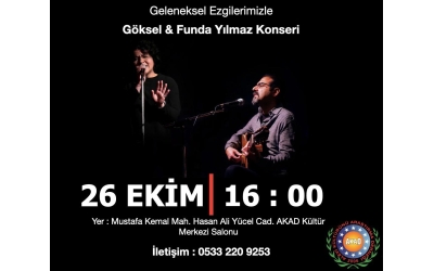 Geleneksel Ezgilerimizle Göksel Yılmaz & Funda Yılmaz Konseri